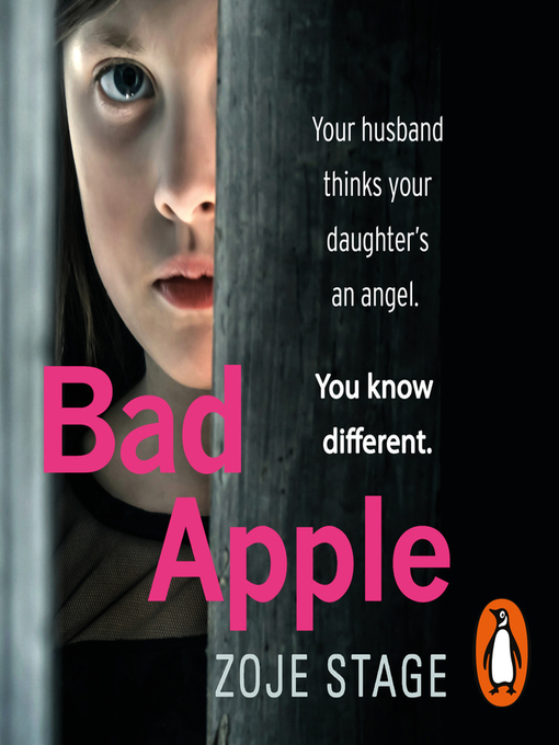 Title details for Bad Apple by Zoje Stage - Available
